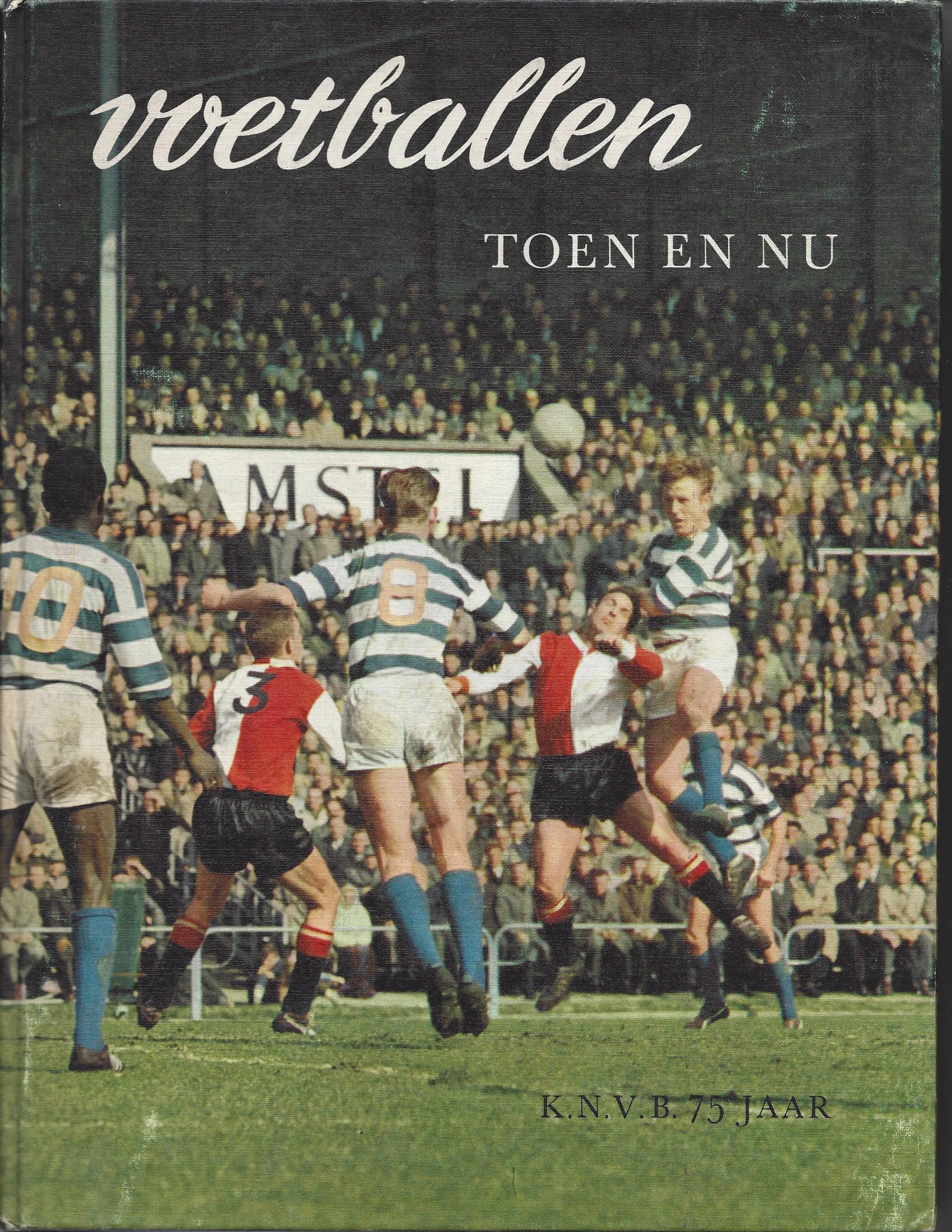 Rooij, M. Prof. mr. dr. - Voetballen toen en nu -Bundel opstellen verschenen ter gelegenheid van het 75-jarig bestaan van de K.N.V.B.