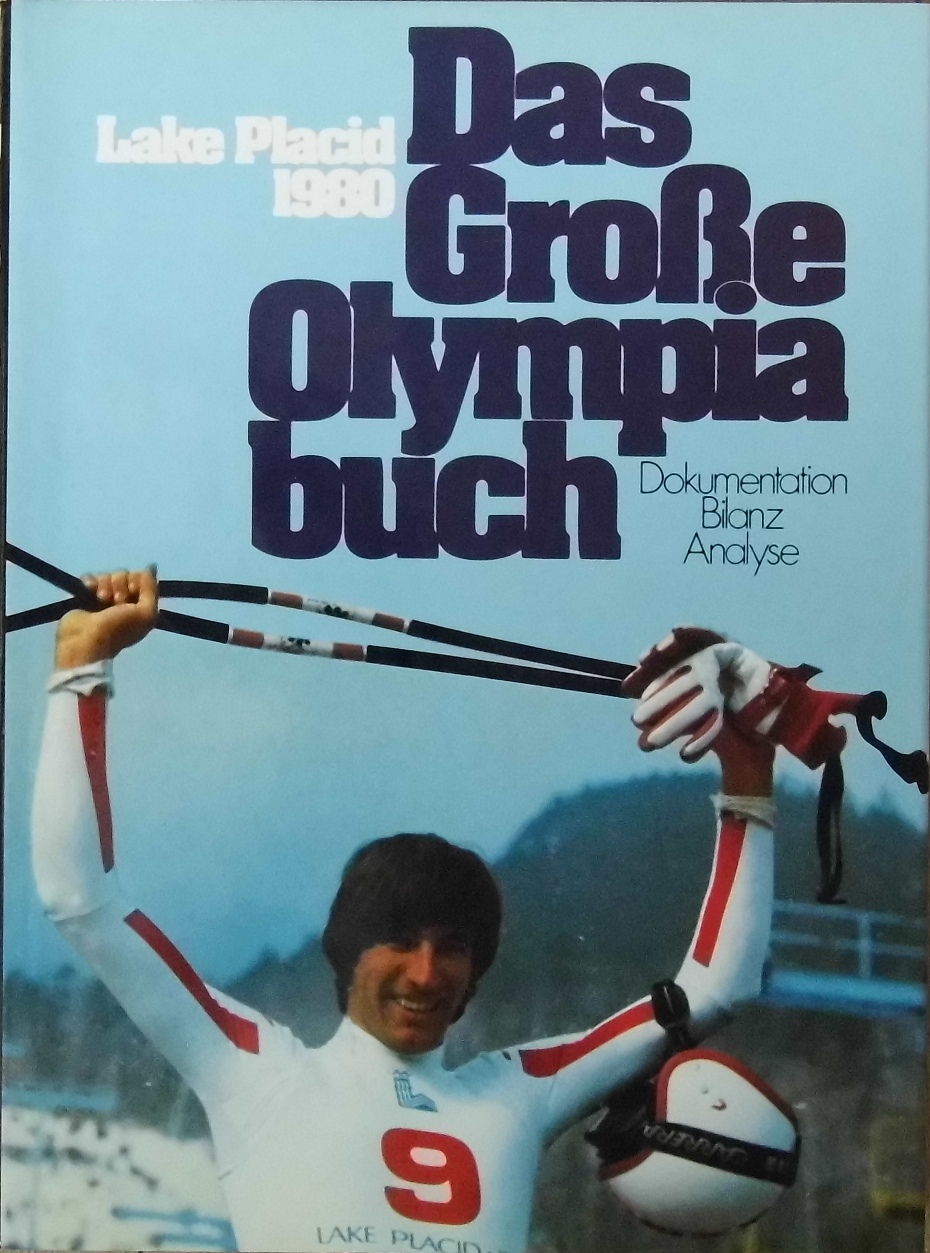 Grube, Frank und Richter, Gerhard - Das Groe Olympiabuch -Lake Placid 1980