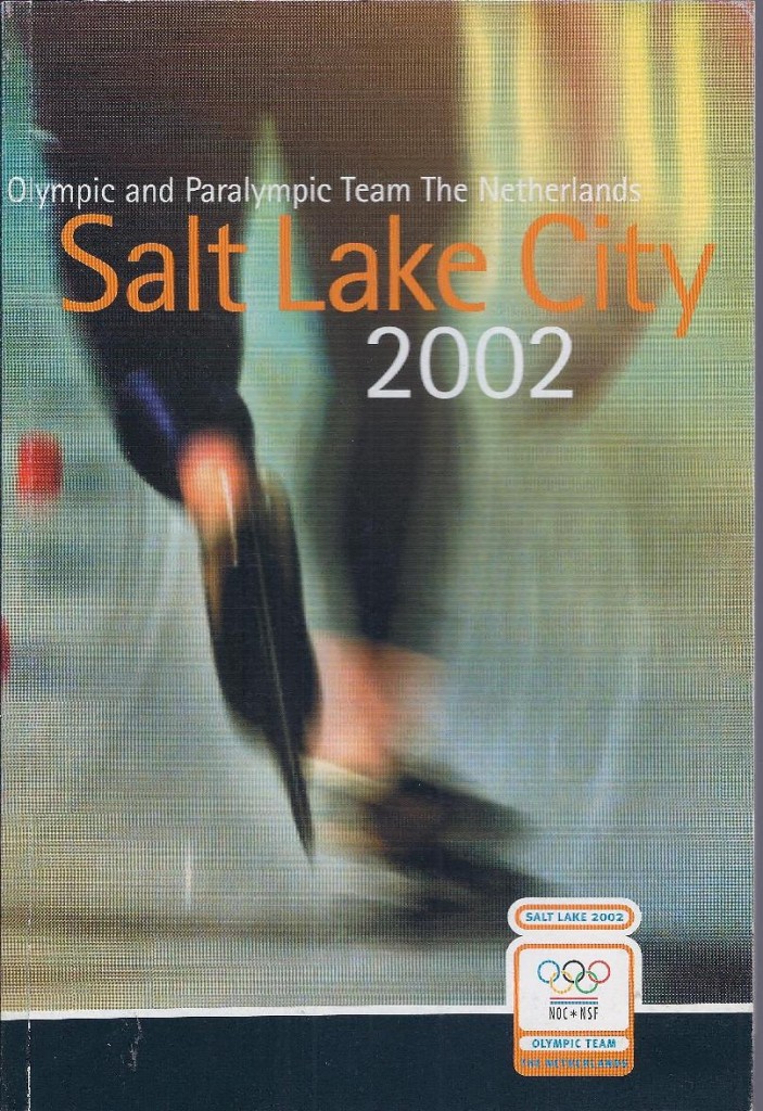 Salt Lake City 2002 Olympic and Paralympic Team The Netherlands