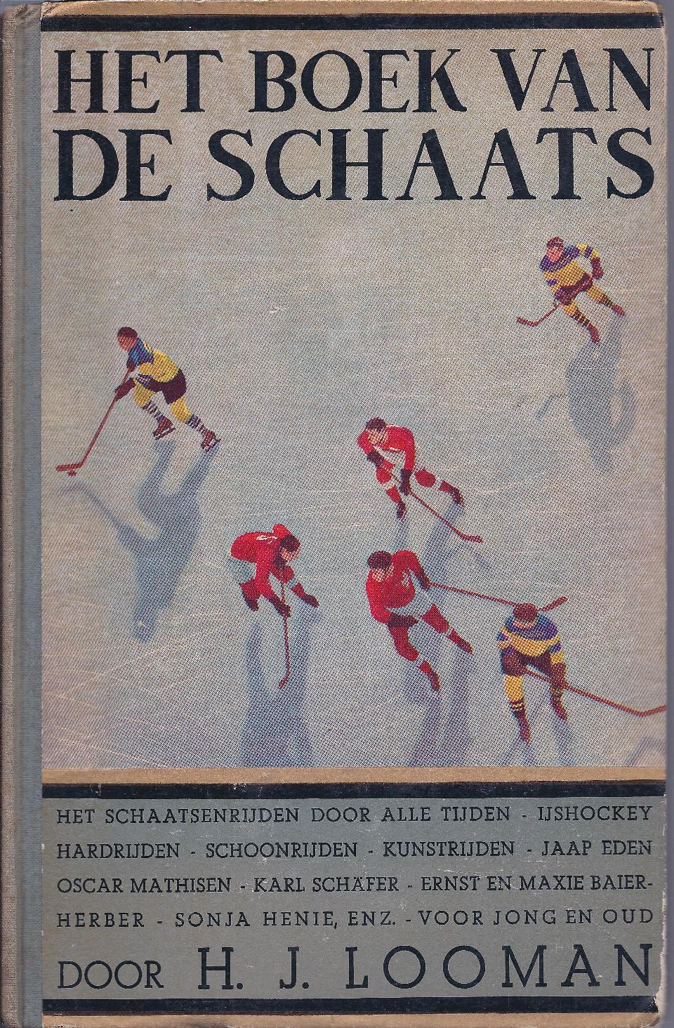 Looman, H.J. - Het boek van de schaats