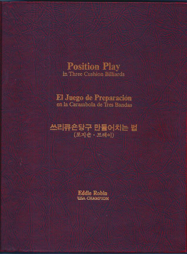 Robin, Eddie - Position  Play in Three Cushion Billiards -Very rare book in English , Spanish and Korean
