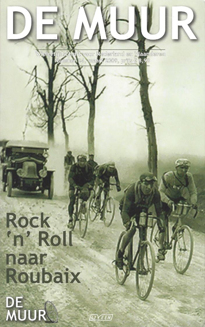 Redaktie, Kroon, John - De Muur nummer 24, maart 2009 -Wielertijdschrift voor Nederland en Vlaanderen