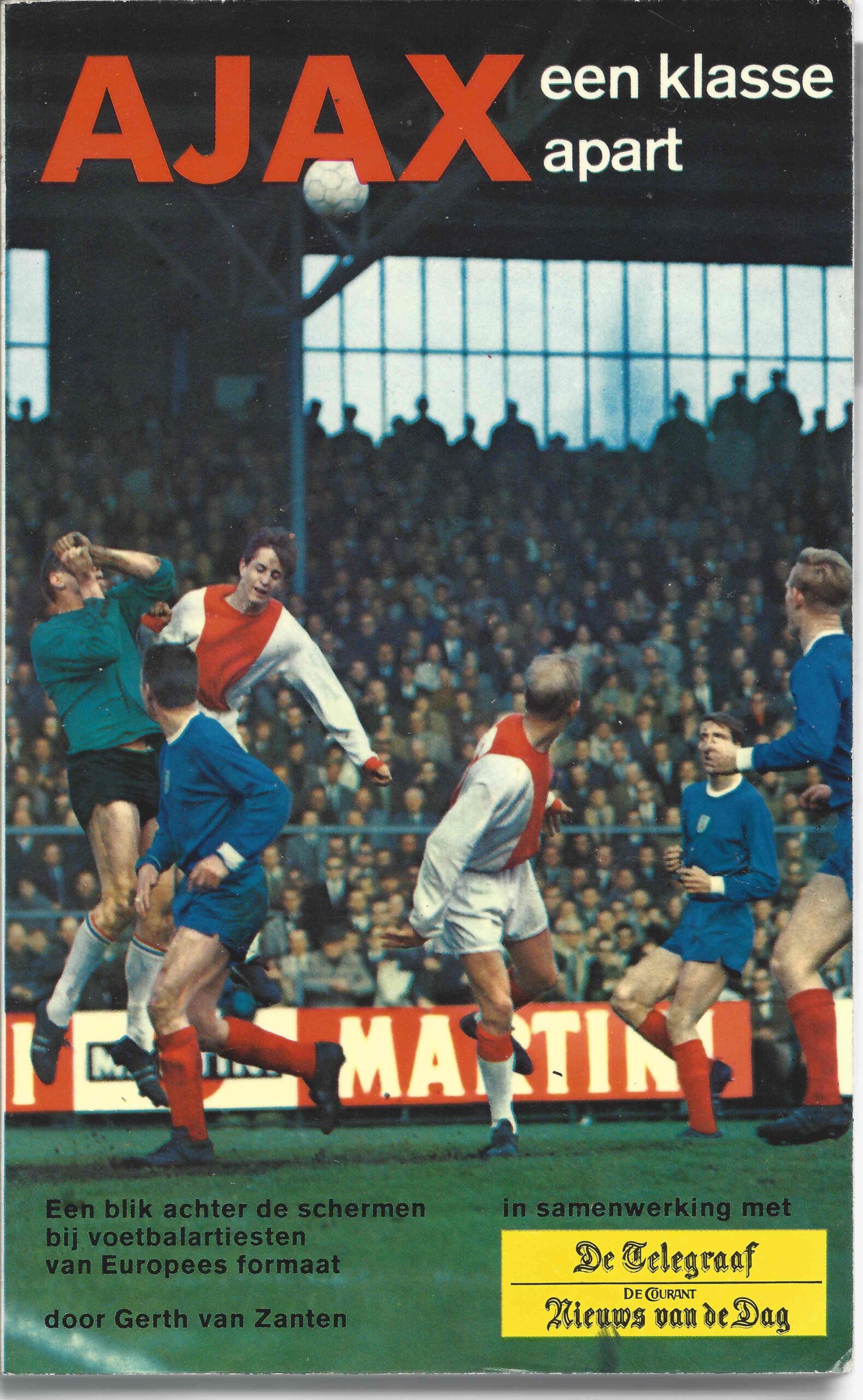 Zanten, Gerth van - Ajax een klasse apart