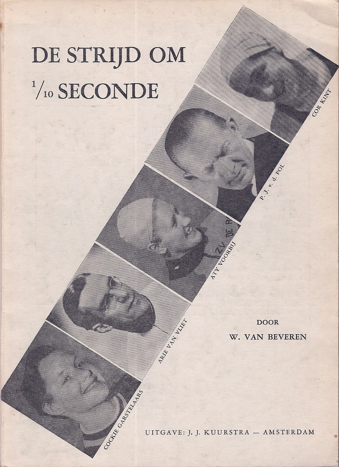 Beveren, W. van - De strijd om 1/10 seconde