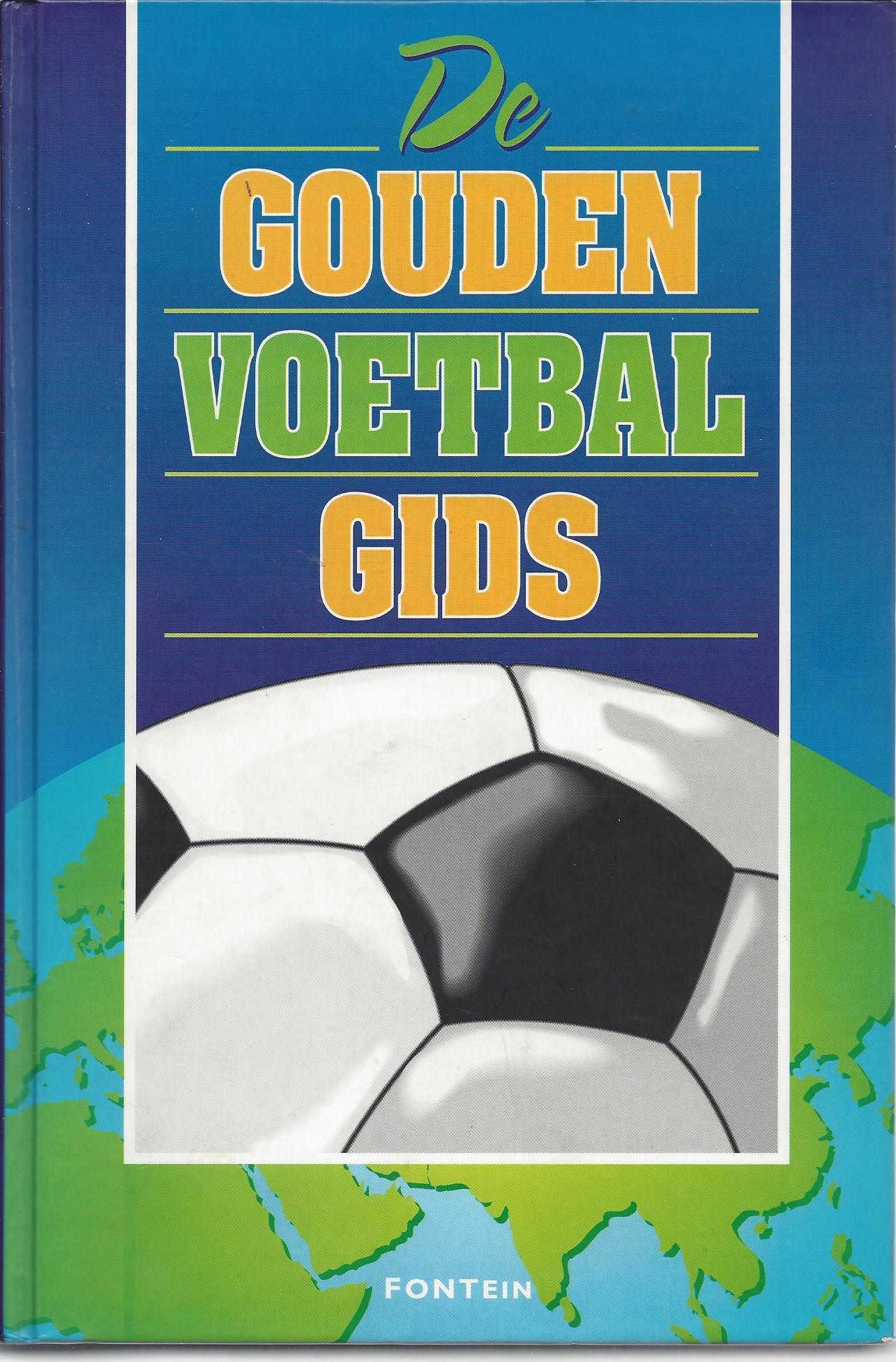 Colin, Francois en Muller, Lex - De gouden voetbalgids