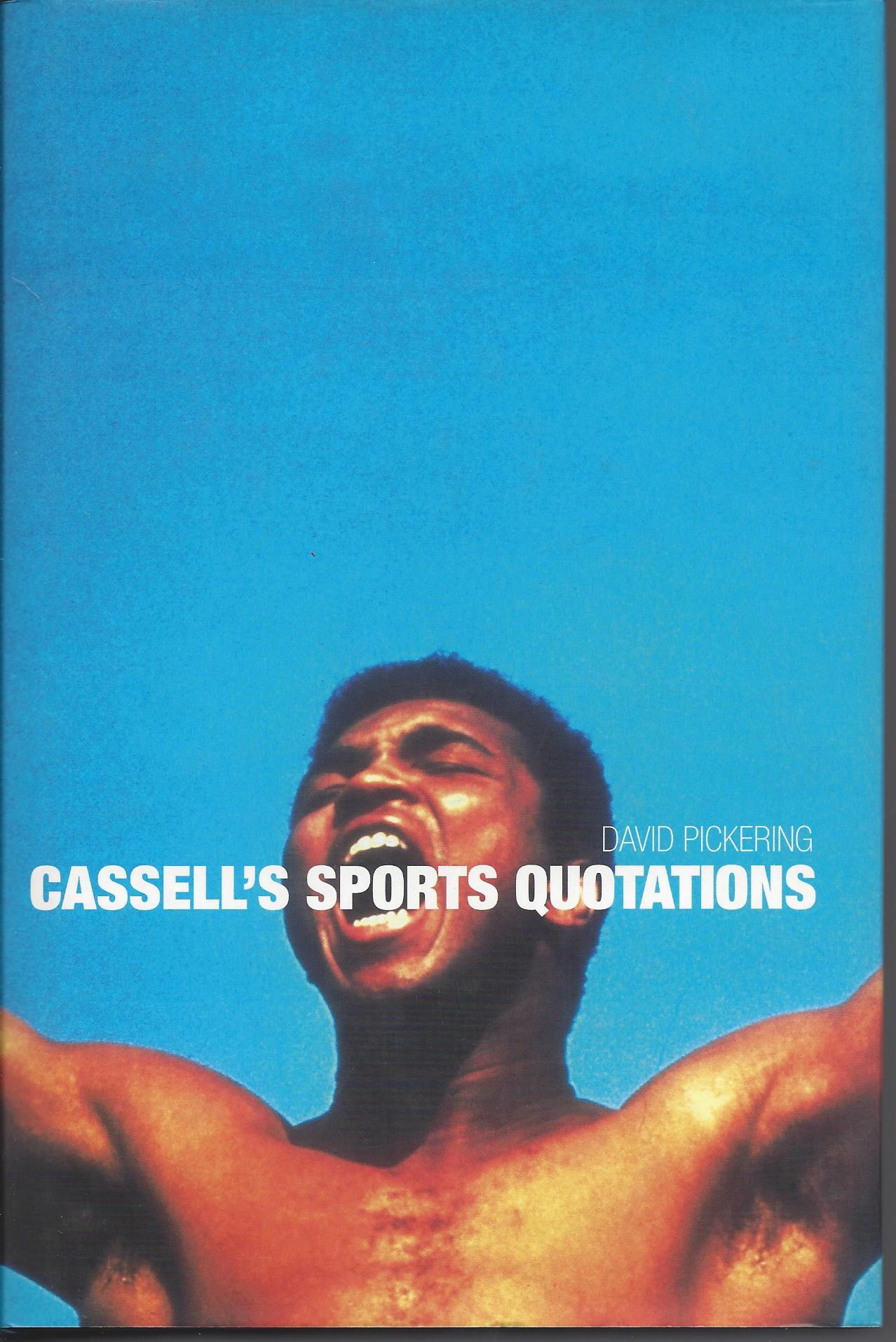 Pickering, David - Cassells's Sports Quotations
