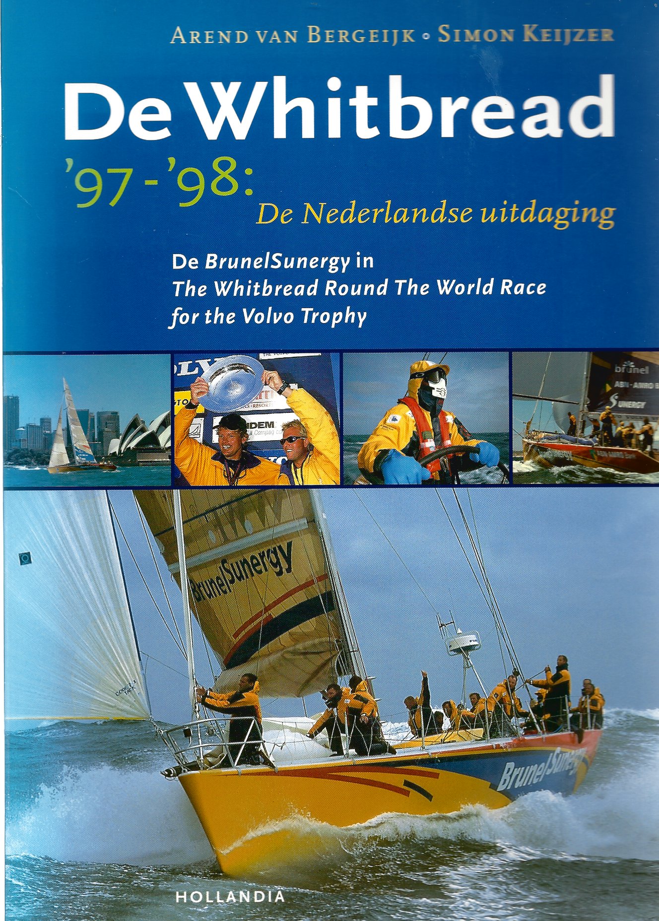 Bergeijk, Arend van en Keijzer, Simon - De Whitebread 97-98 -De Nederlandse Uitdaging
