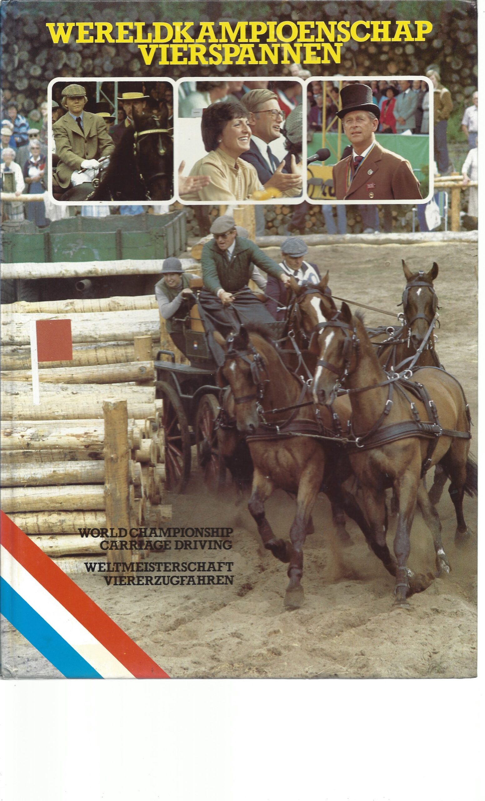 Redactie - Wereldkampioenschap Vierspannen 1982