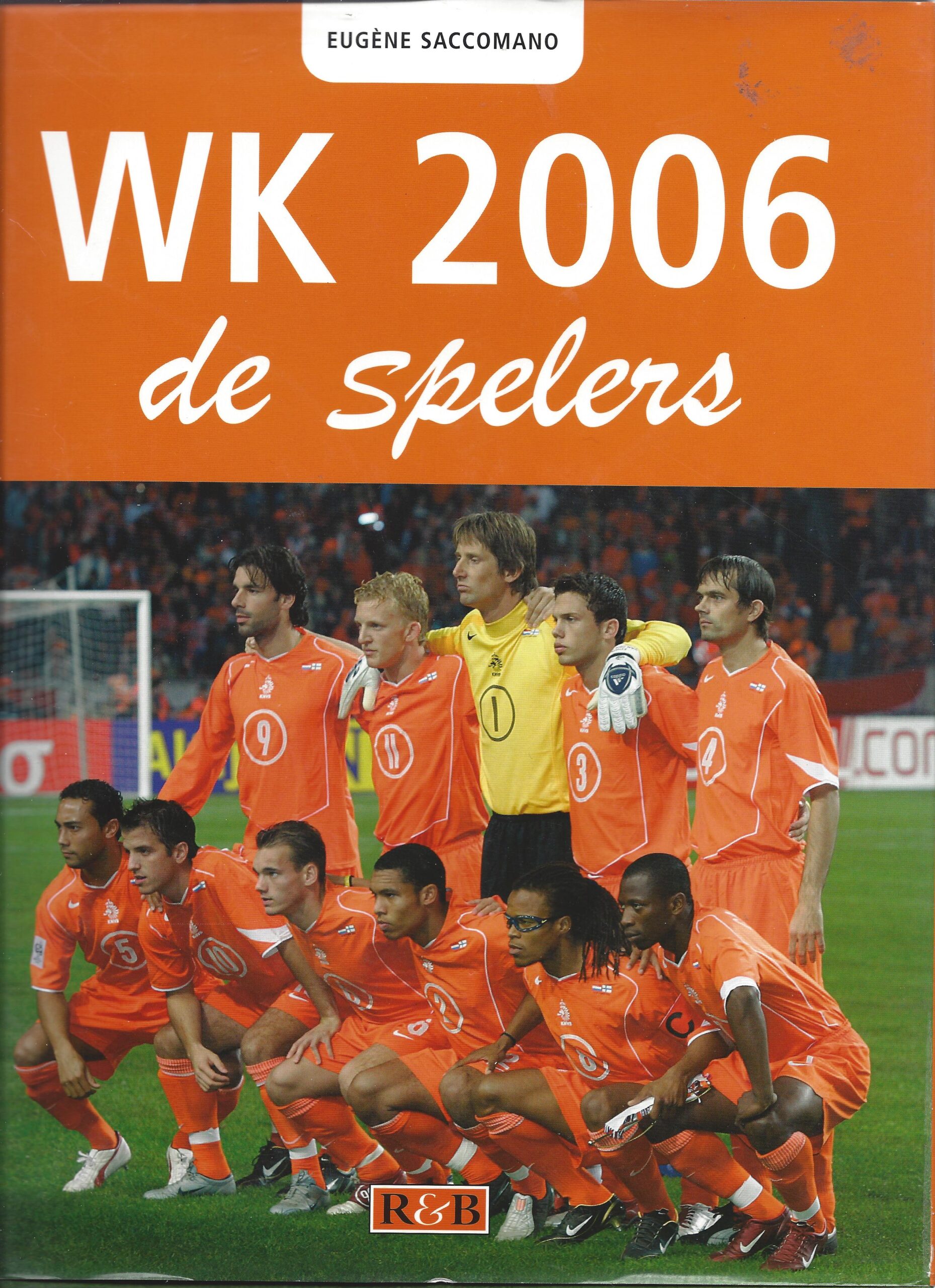 Saccomano, Eugne - WK 2006 -de spelers