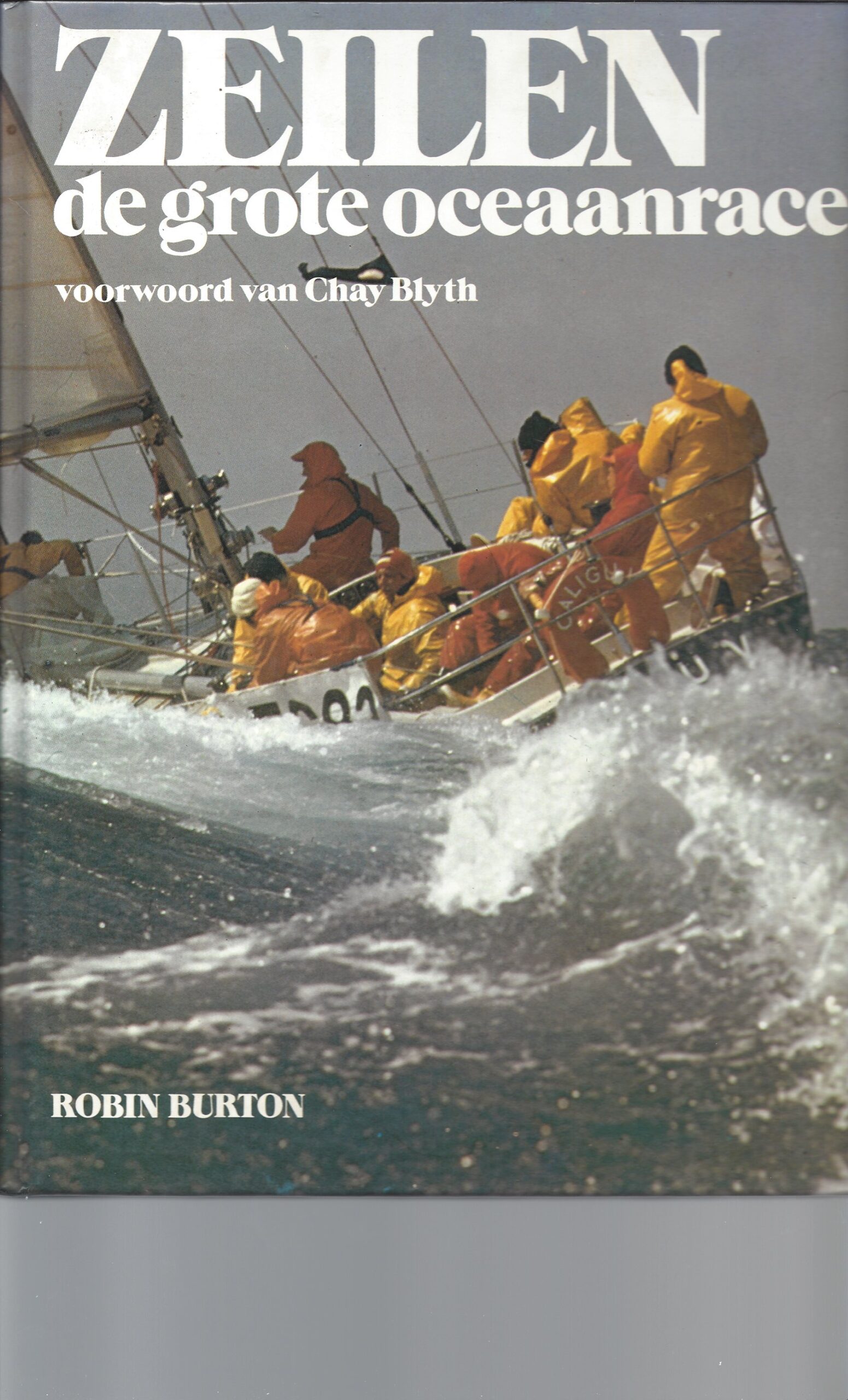 Burton , Robin - Zeilen - De grote oceaanraces
