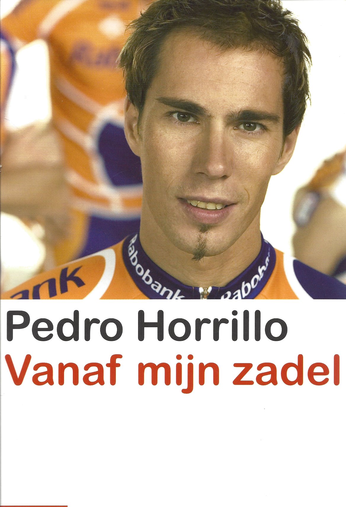 Horillo, Pedro - Vanaf mijn zadel -Pedro Horillo