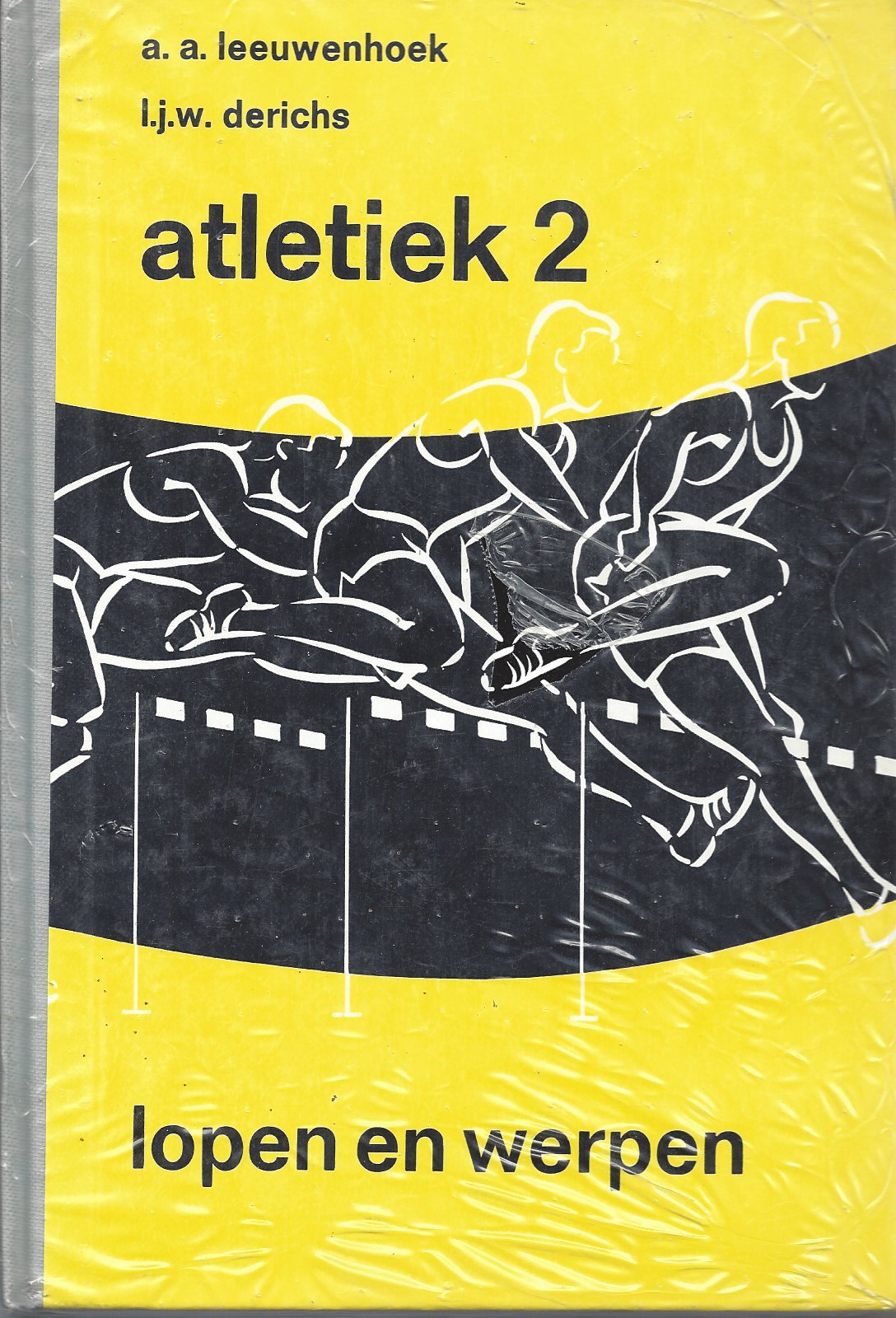 Leeuwenhoek a.a. en Derichs. L.J.W. - Atletiek 2 - Lopen en Werpen - nieuw in plastic