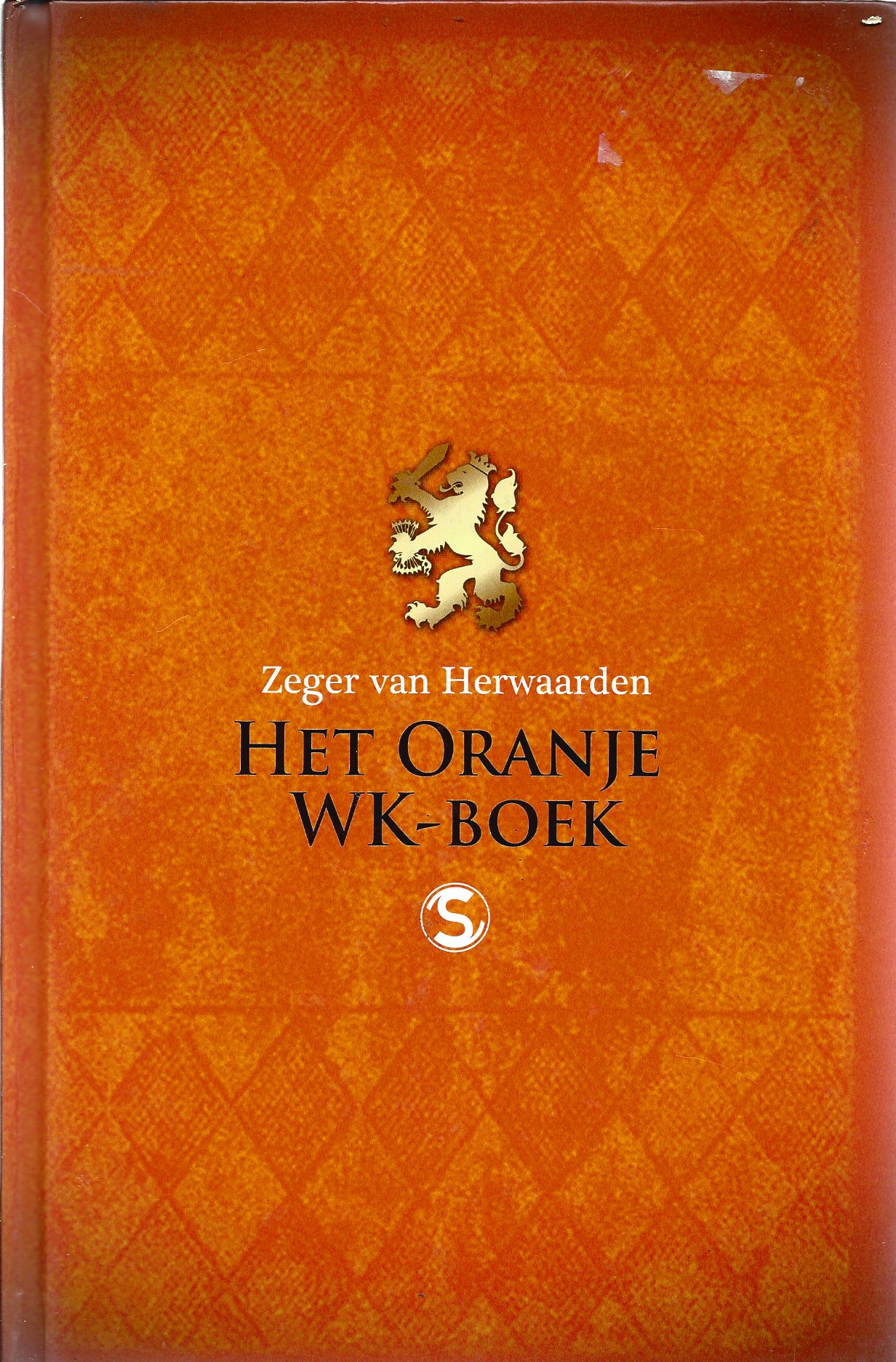 Herwaarden, Zeger van - Het Oranje WK-boek