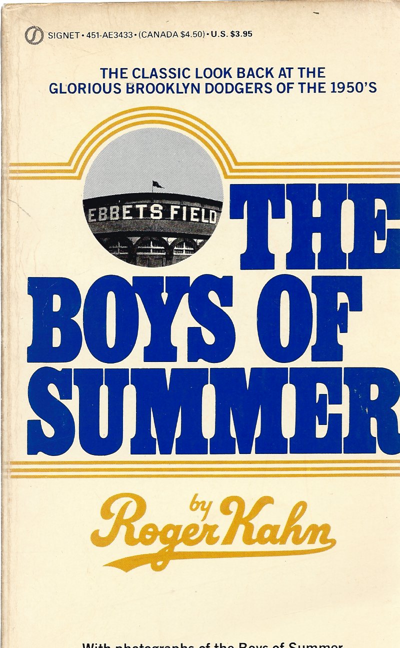 Kahn, Roger - The Boys of summer