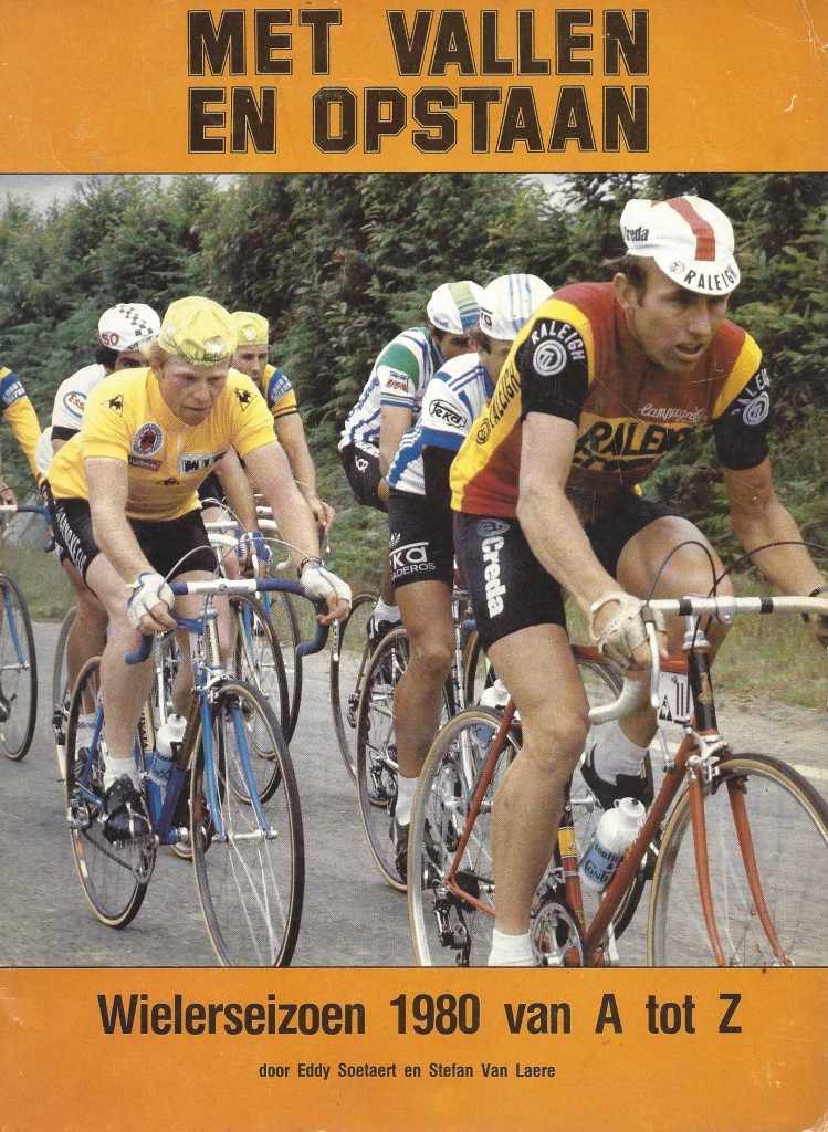 Met Vallen En Opstaan Het wielerseizoen 1980 van A tot Z - Met vallen en opstaan