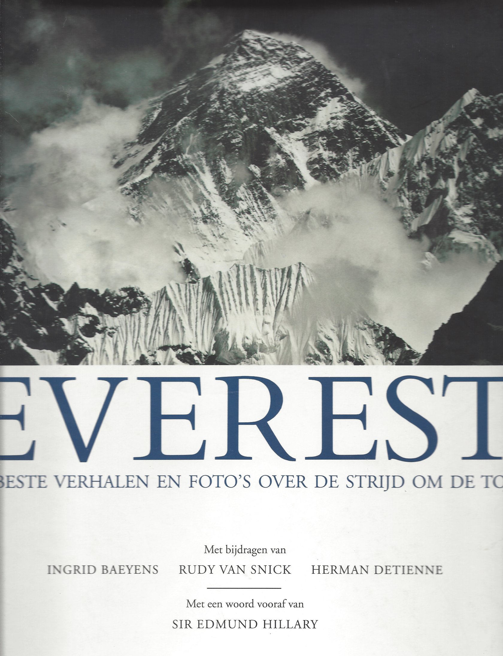 Gillman, Peter - Everest -De beste verhalen en foto's over de strijd om de top