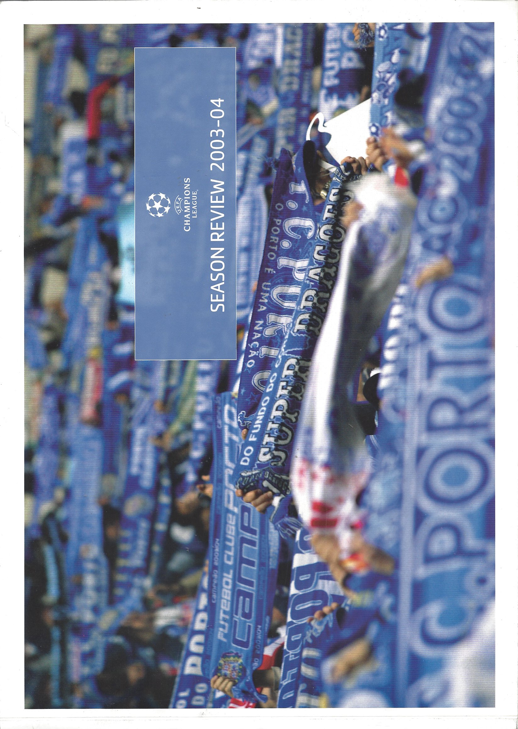 UEFA Champions League Season Review 200304 Book on football