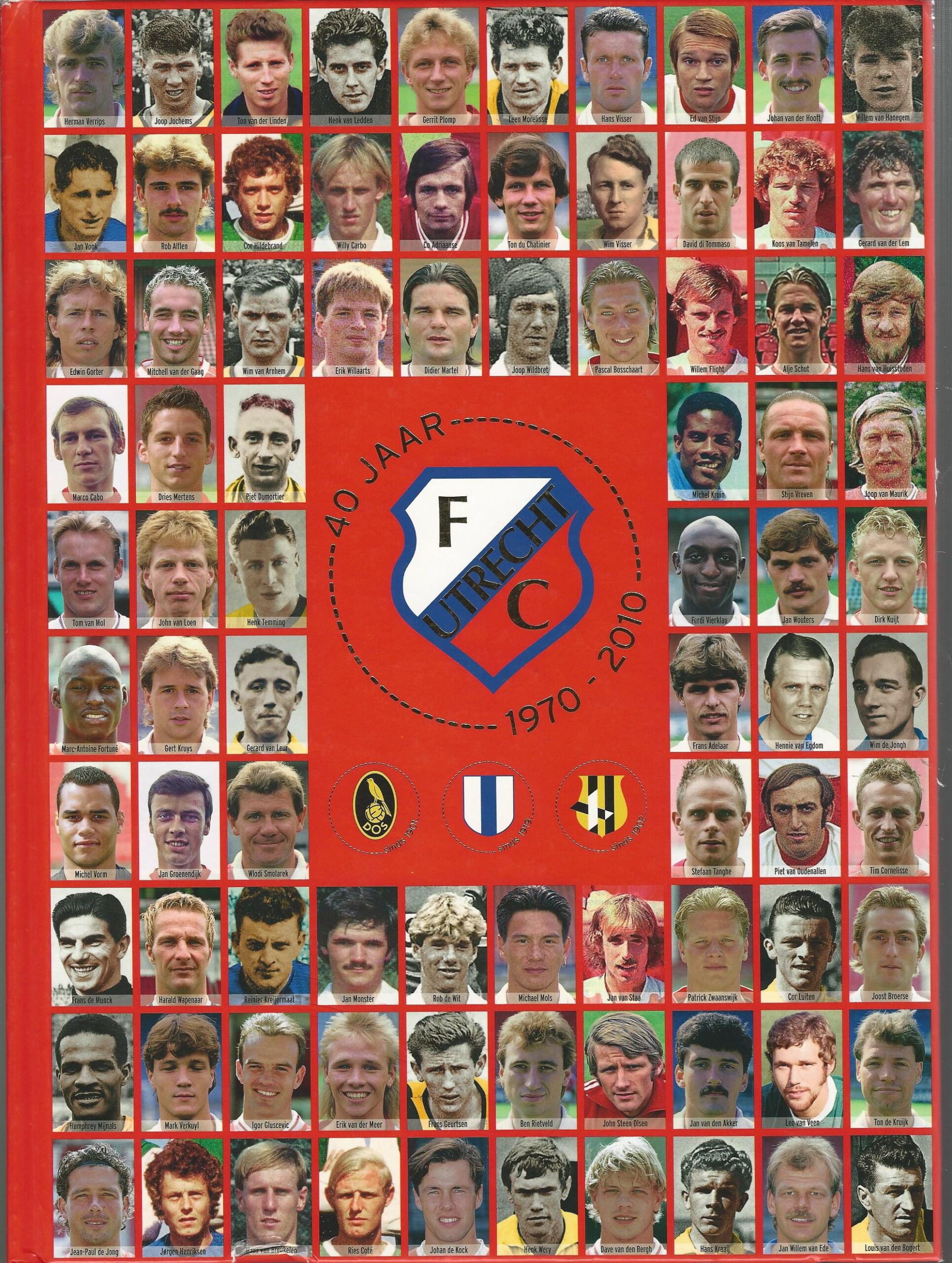 Donker, Martin en Ruiter, Ton de - 40 jaar FC Utrecht -En de historie van Dos, Elinkwijk en Velox