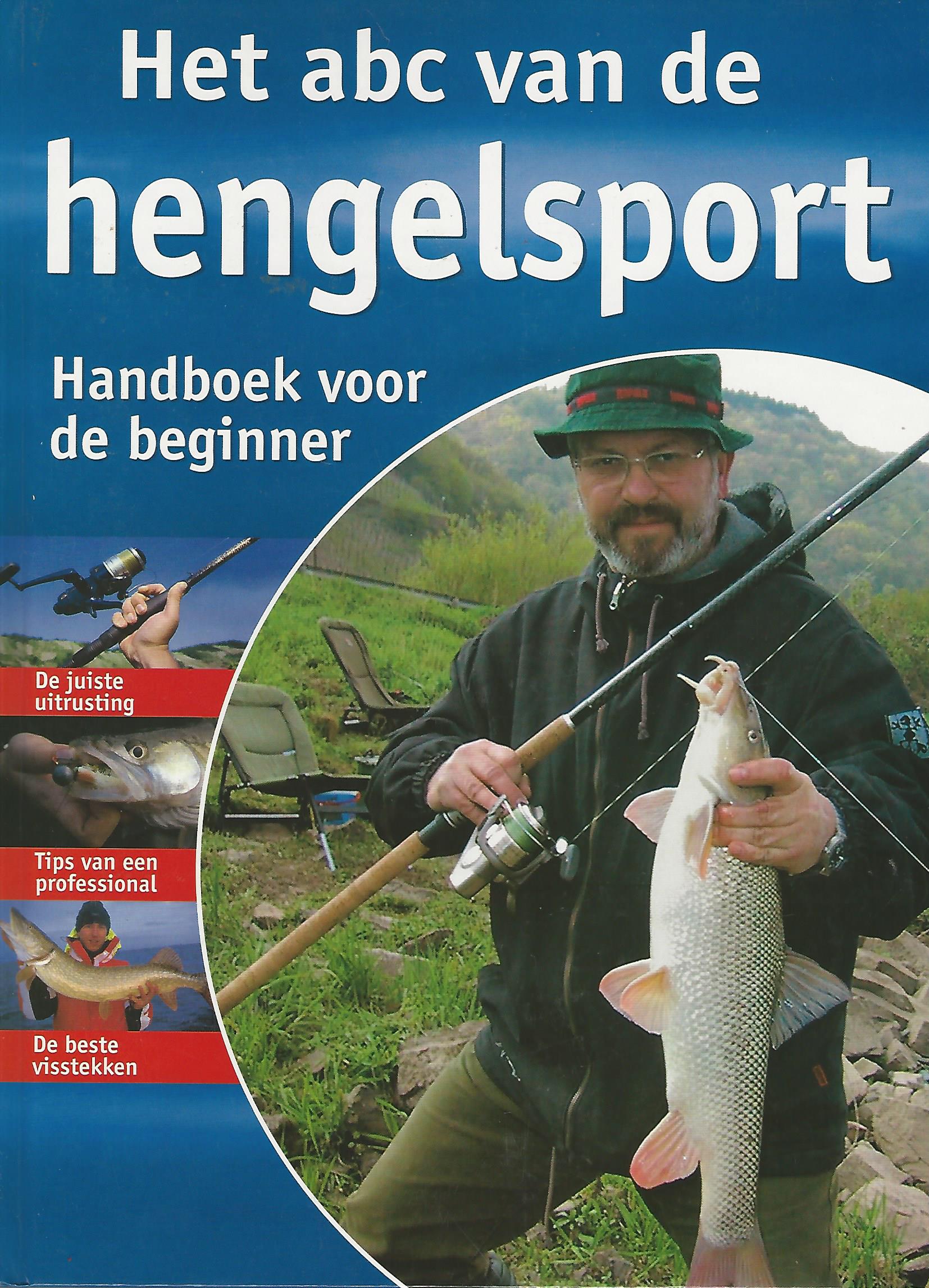 Sigloch, Benno - Het abc van de hengelsport -Handboek voor de beginner