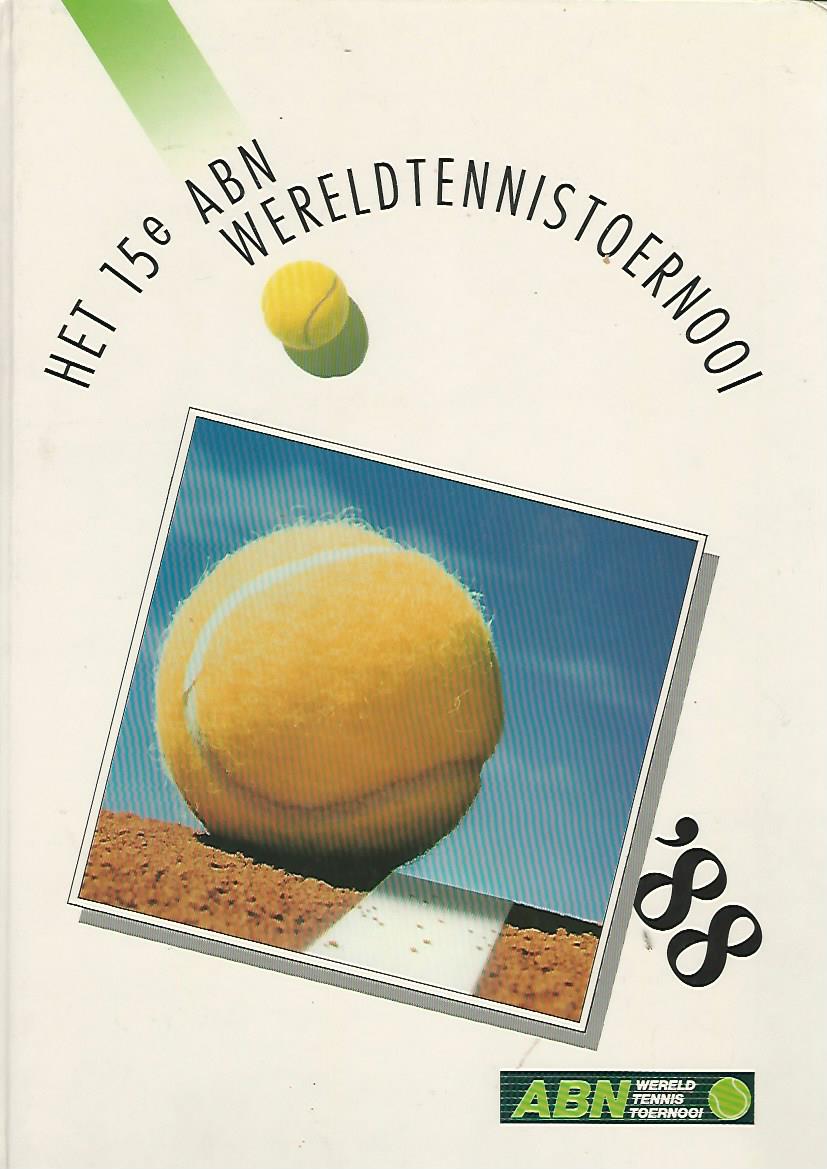  - Het 15e ABN Wereldtennistoernooi '88