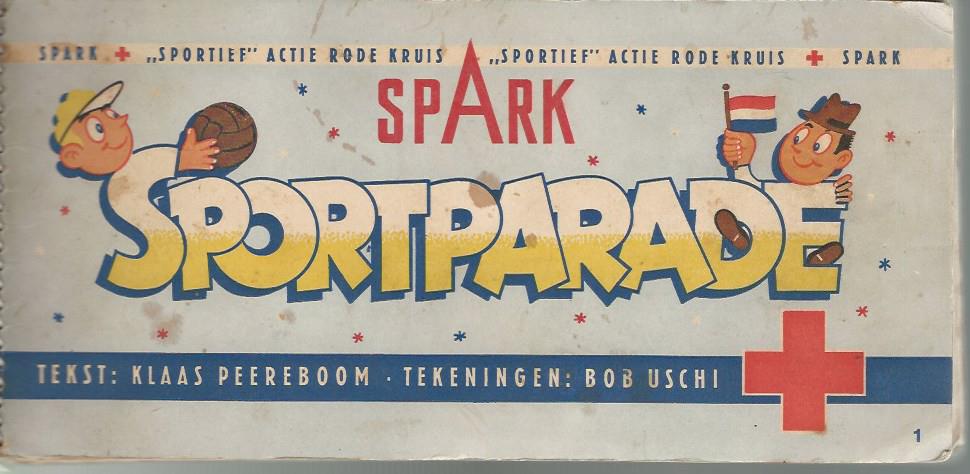 Peereboom, Klaas - Spark Sportparade -Actie Rode Kruis