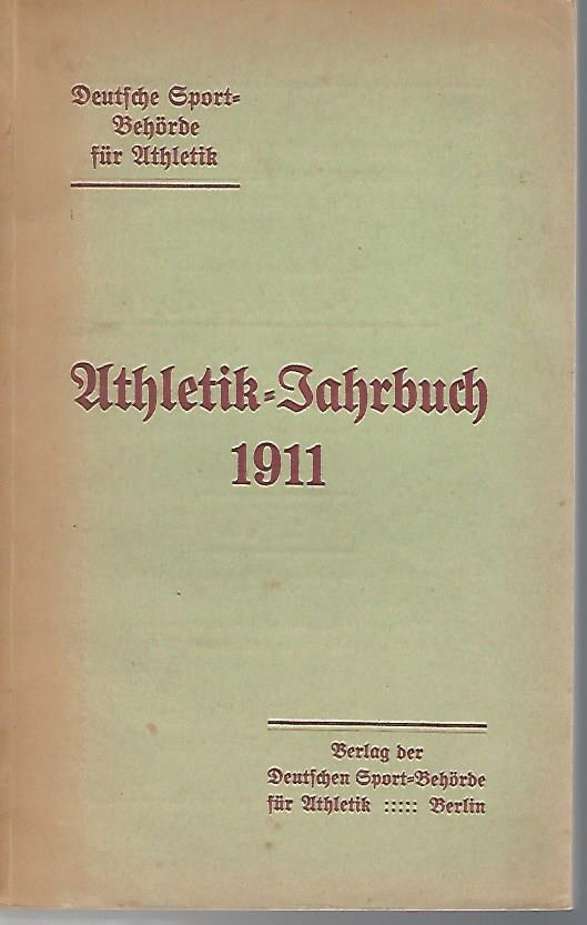  - Athletik-Jahrbuch 1911