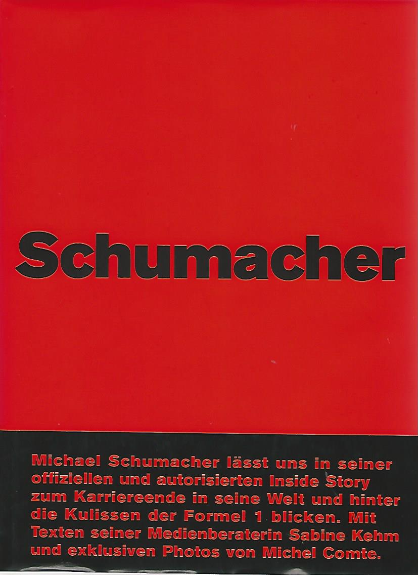 Schumacher, Michael / Kehm, Sabine / Comte, Michel - Schumacher