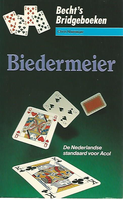 Niemeijer, Chris - Biedermeier -De Nederlandse standaard voor Acol