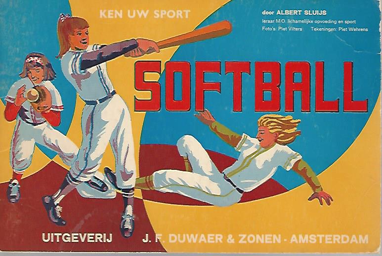 Sluijs, Albert - Ken uw sport -softball