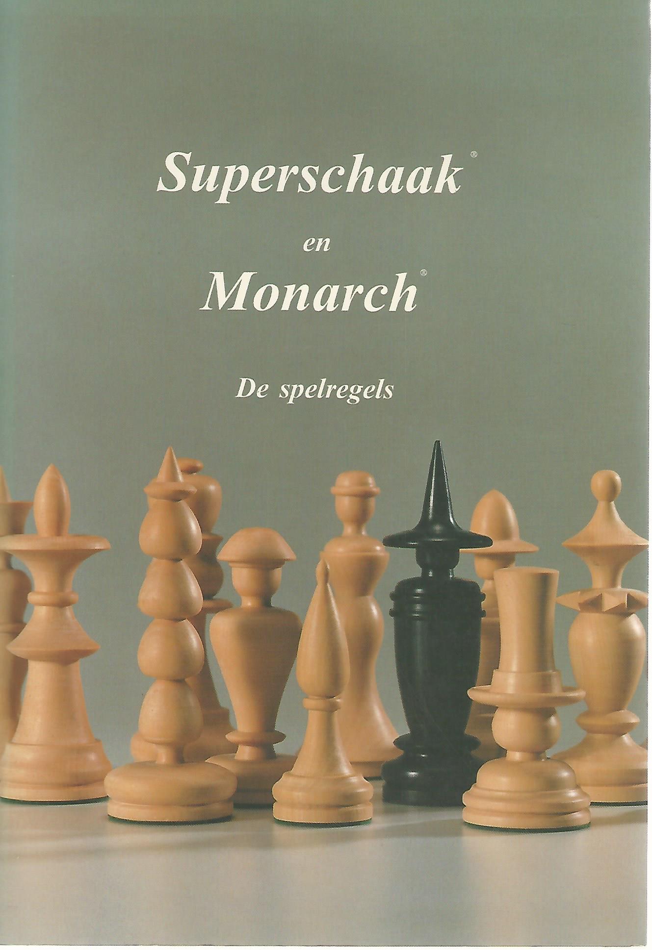 Haeringen, H. van - Superschaak en Monarch -De spelregels