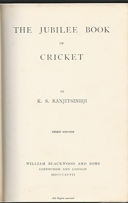 Ranjitsinhji K.S. - The Jubilee Book of  Cricket