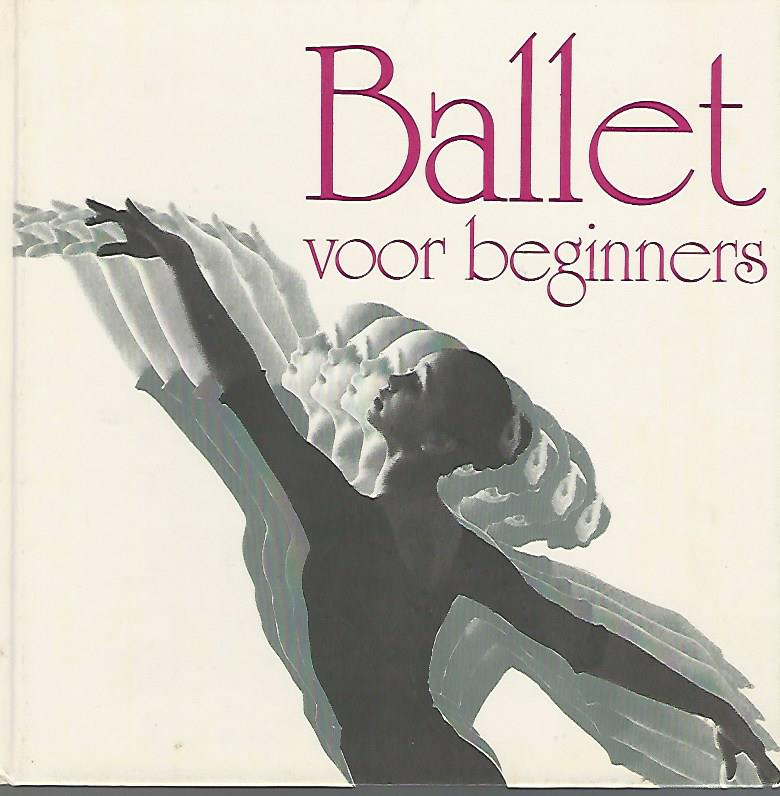 Lawson, Joan en Rietstap, Ine - Ballet voor beginners