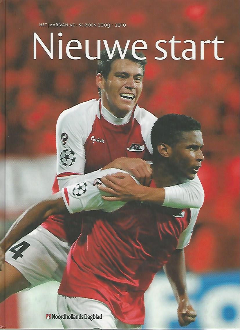 Brinkman, Theo en Ramler, Ruud - Nieuwe start - het jaar van AZ -seizoen 2009-2010 -Het jaar van AZ - seizoen 2010-2011