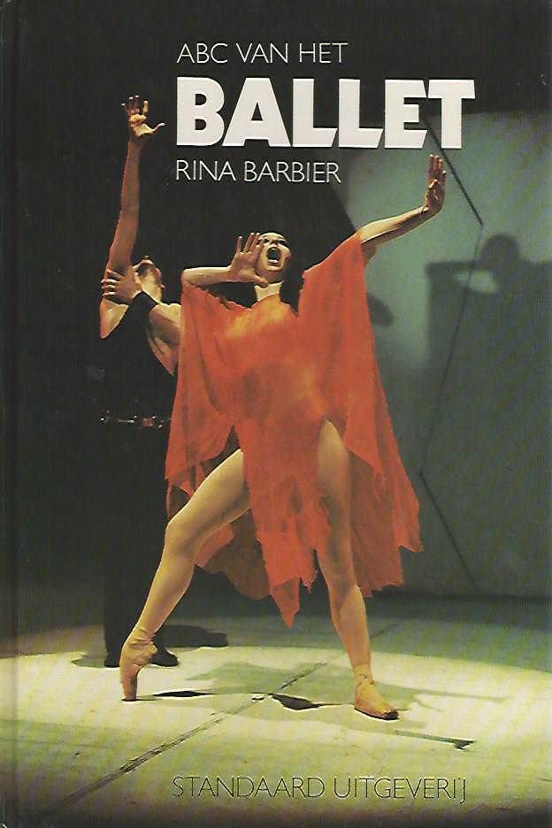 Barbier, Rina - Het ABC van het ballet