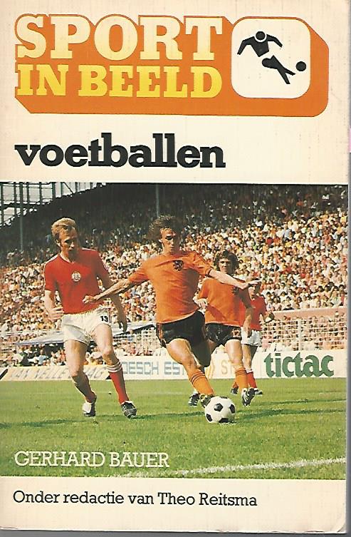 Bauer, Gerhard - Sport in beeld - Voetballen