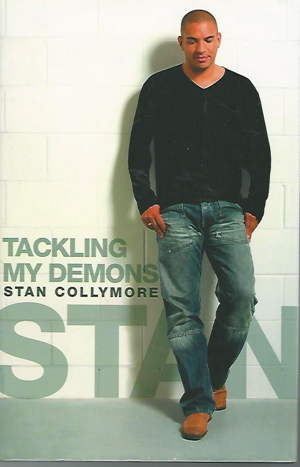 Collymore, Stan and Holt, Oliver - Tackling my demons - Stan Collymore - football