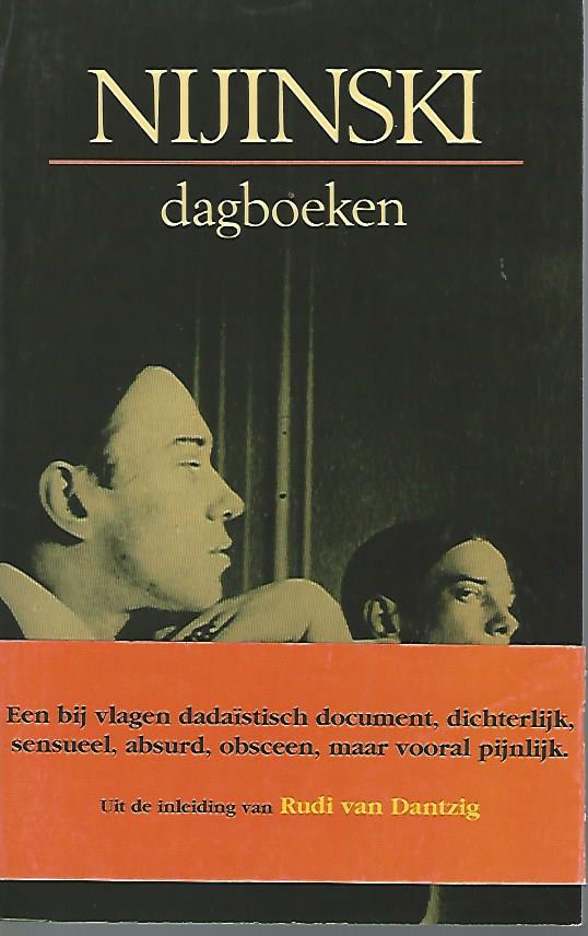 Dantzig, Rudi van - Nijinski - ballet -Dagboeken