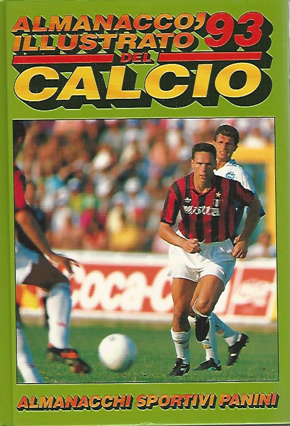  - Almanacco illustrato del Calcio '93