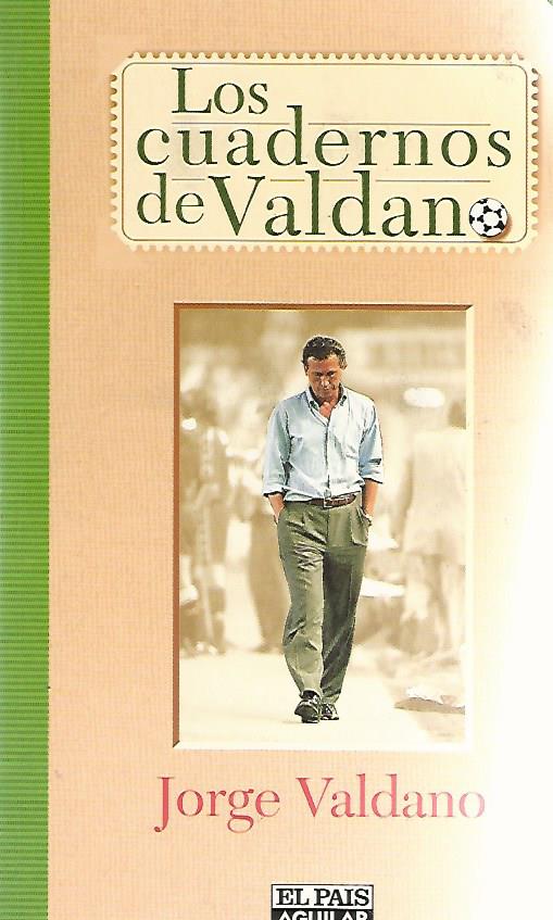 Valdano, Jorge - Los cuadernos de Valdano