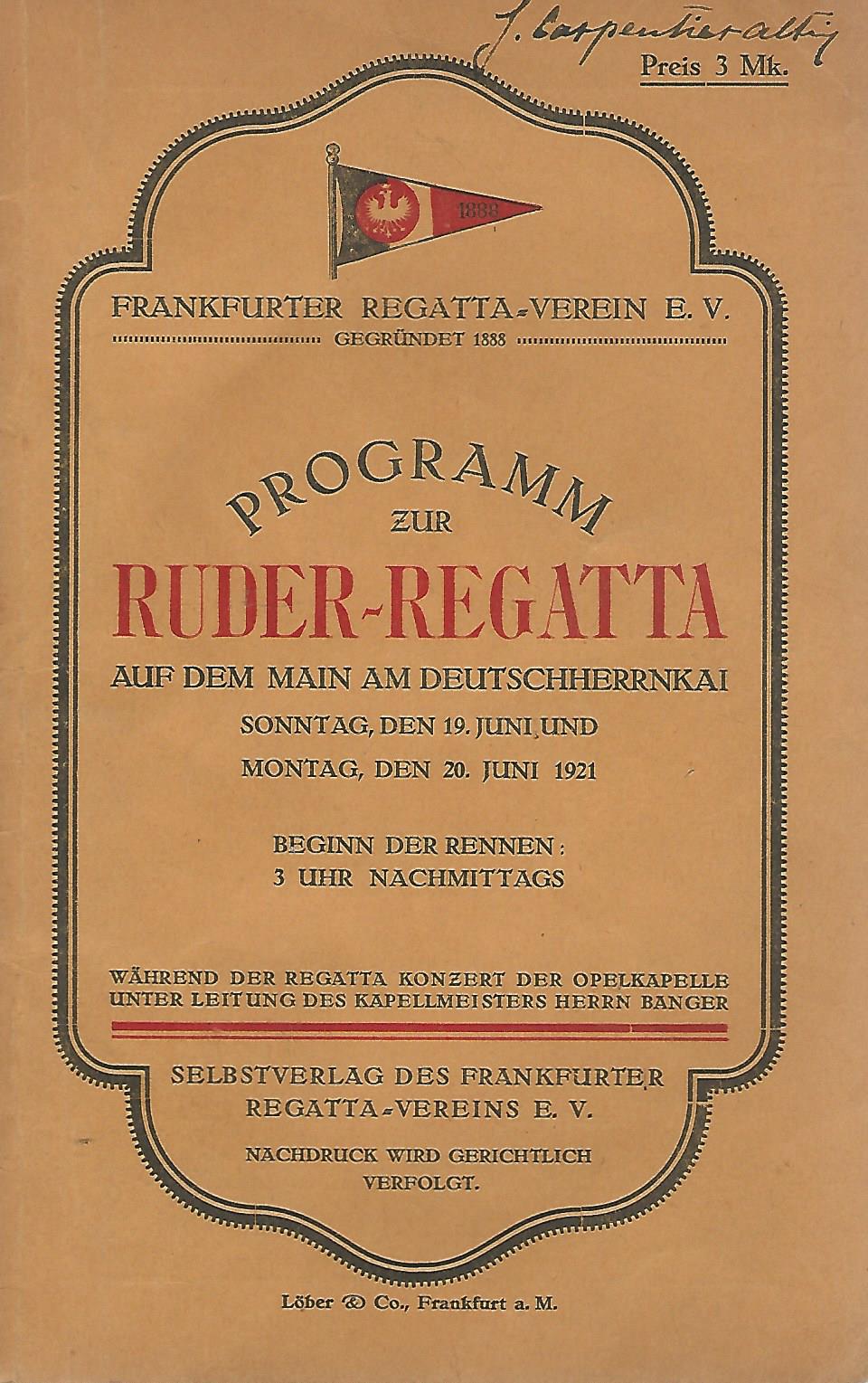  - Programm zur Ruder-Regatta Frankfurter Regatta-Verein E.V.