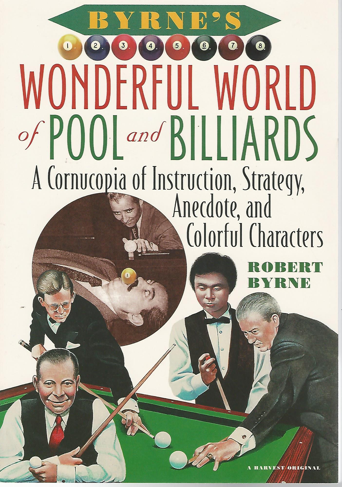 Byrne's wonderful world of pool and billiards Robert Byrne