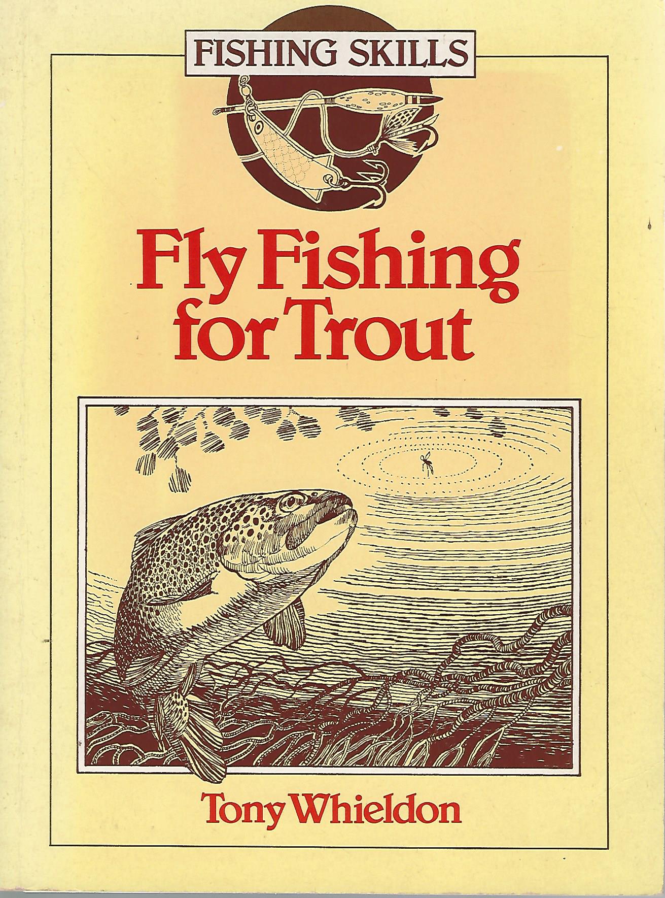 Whieldon, Tony - Fly fishing for trout