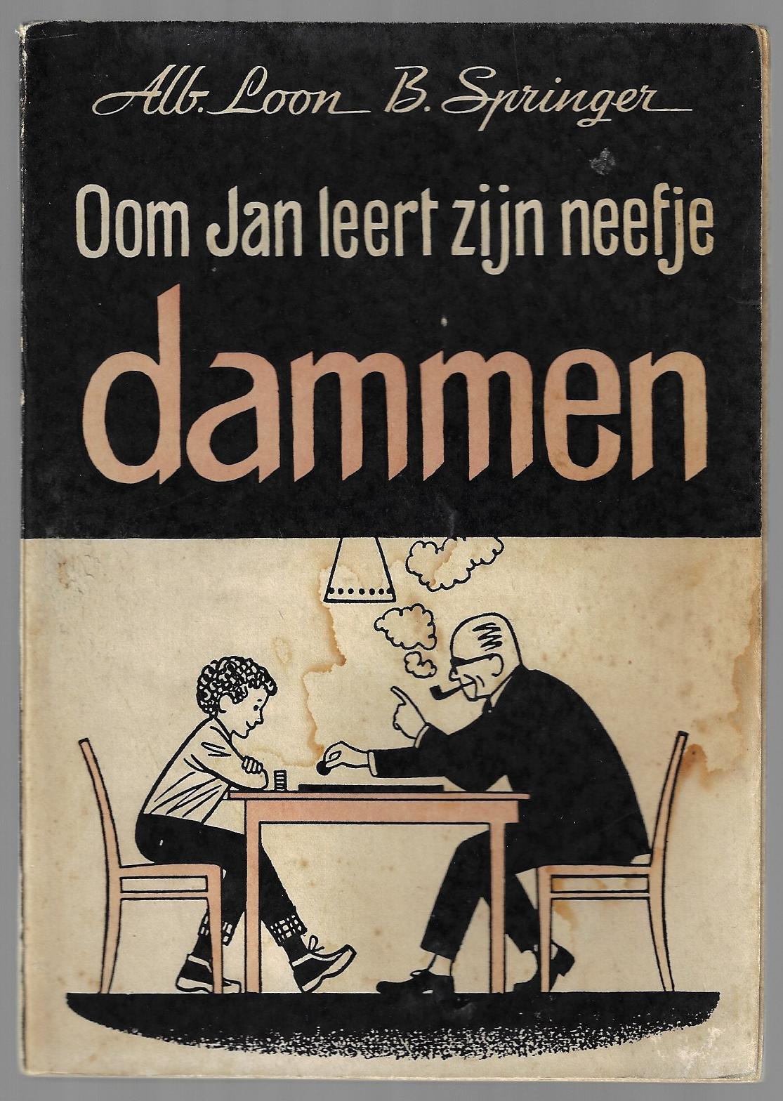 Loon, Alb. en Springer, B. - Oom Jan leert zijn neefje dammen