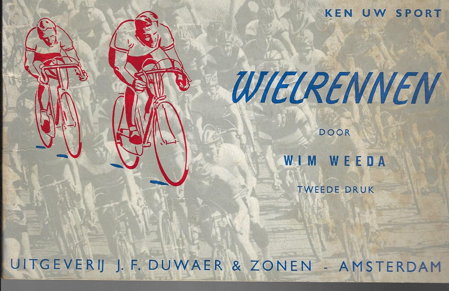 Weeda, Wim - Ken uw sport -wielrennen