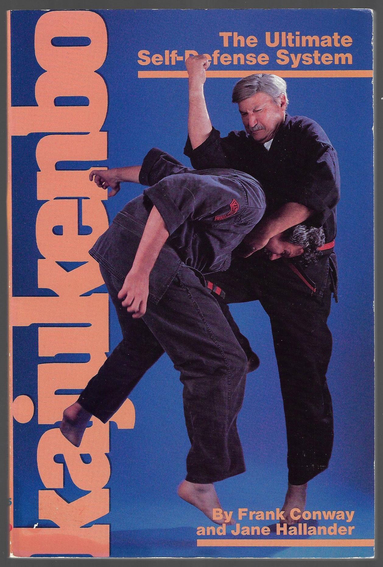 Conway, Frank and Hallander, Jane - Kajukenbo -The ultimate self-defence system