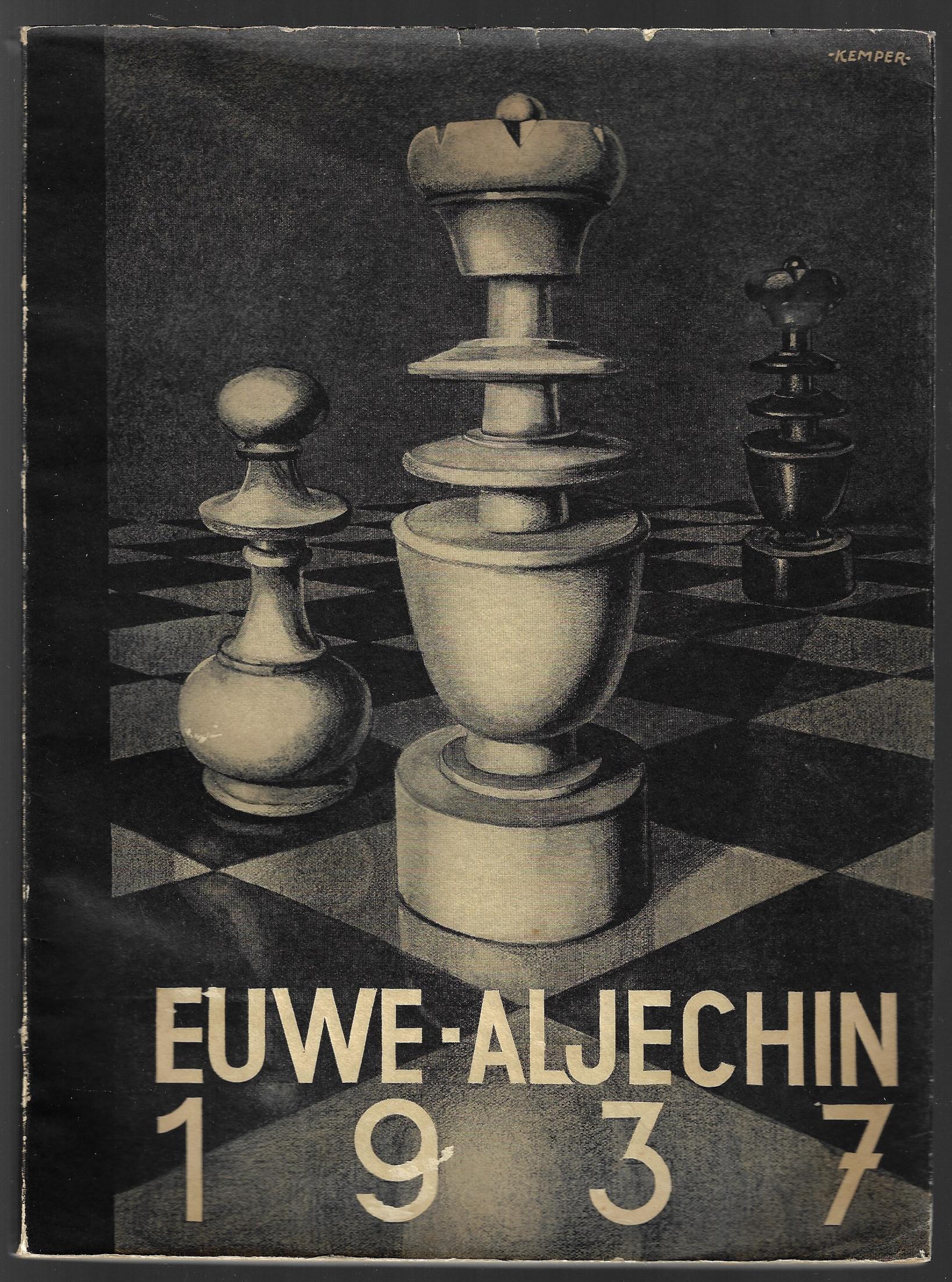 Euwe, Dr. M. et all - Euwe - Aljechin 1937 de revanchematch -De revanchematch