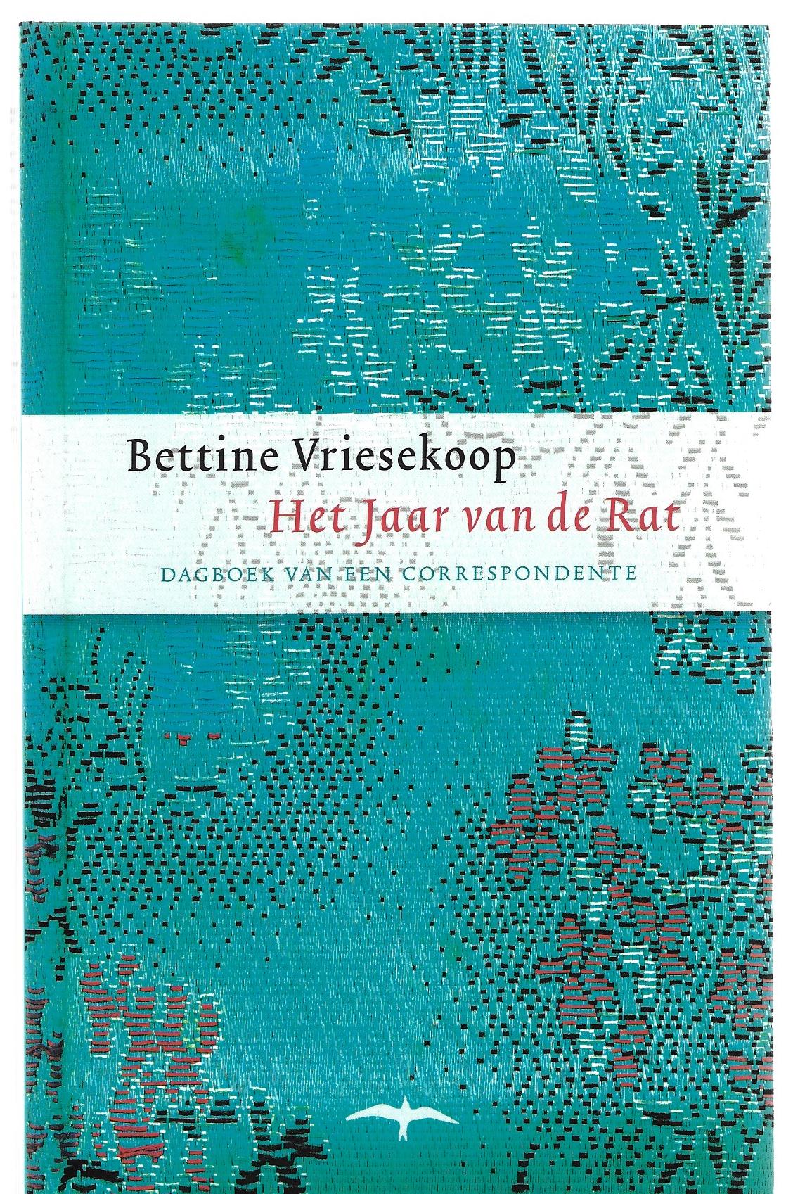 Vriesekoop, Bettine - Het jaar van de rat