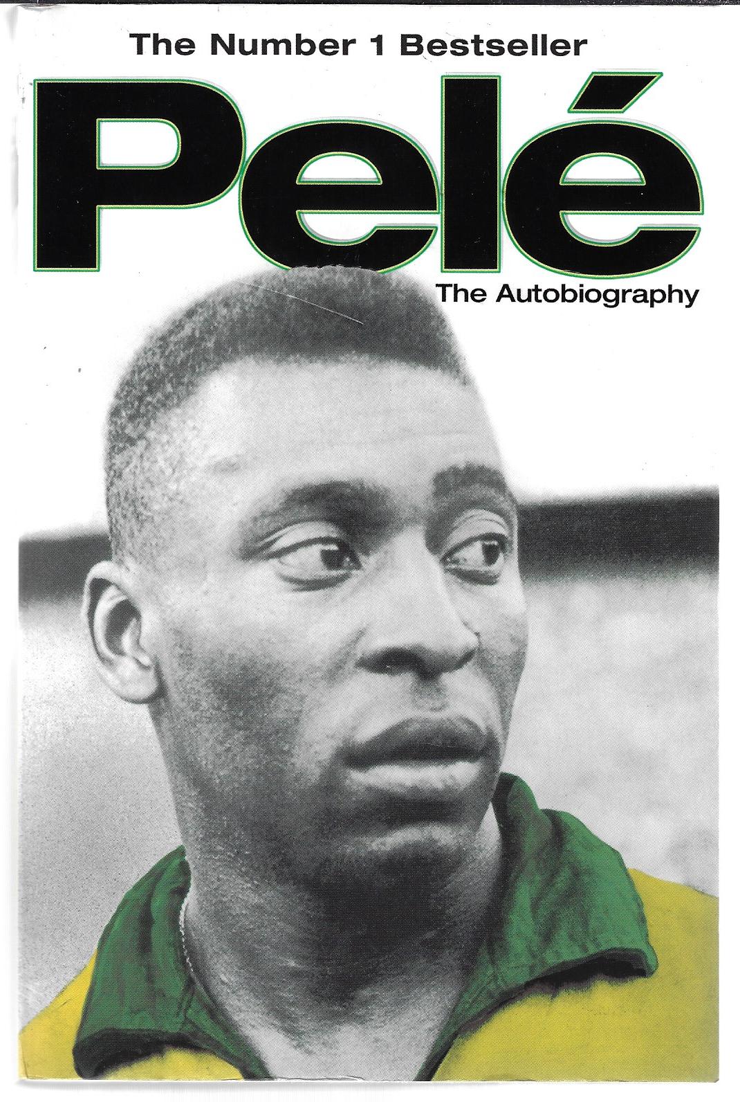 Pelé with Duarte, Orlando and Bellos, Alex - Pelé -The autobiography