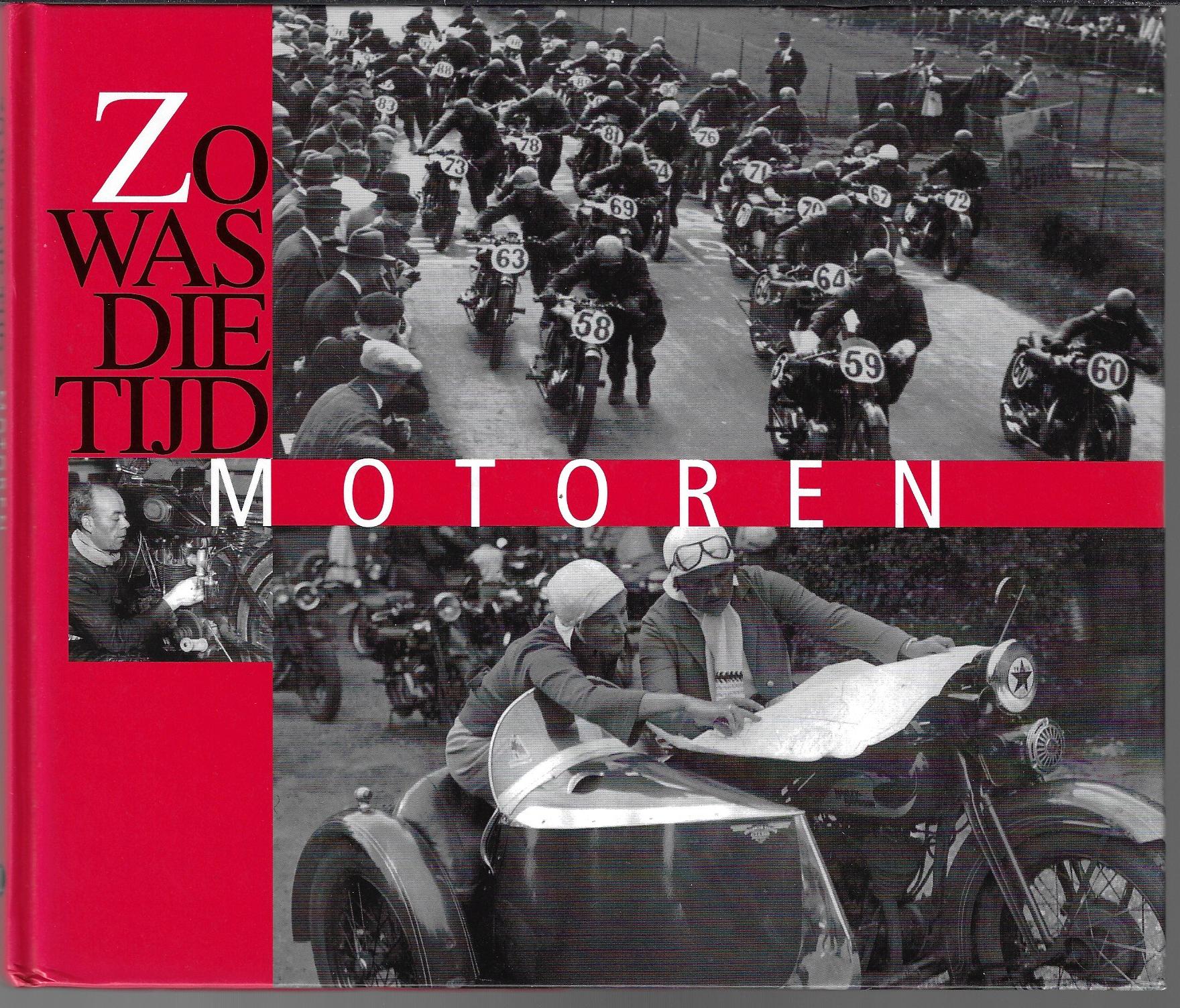  - Motoren -Zo was die tijd