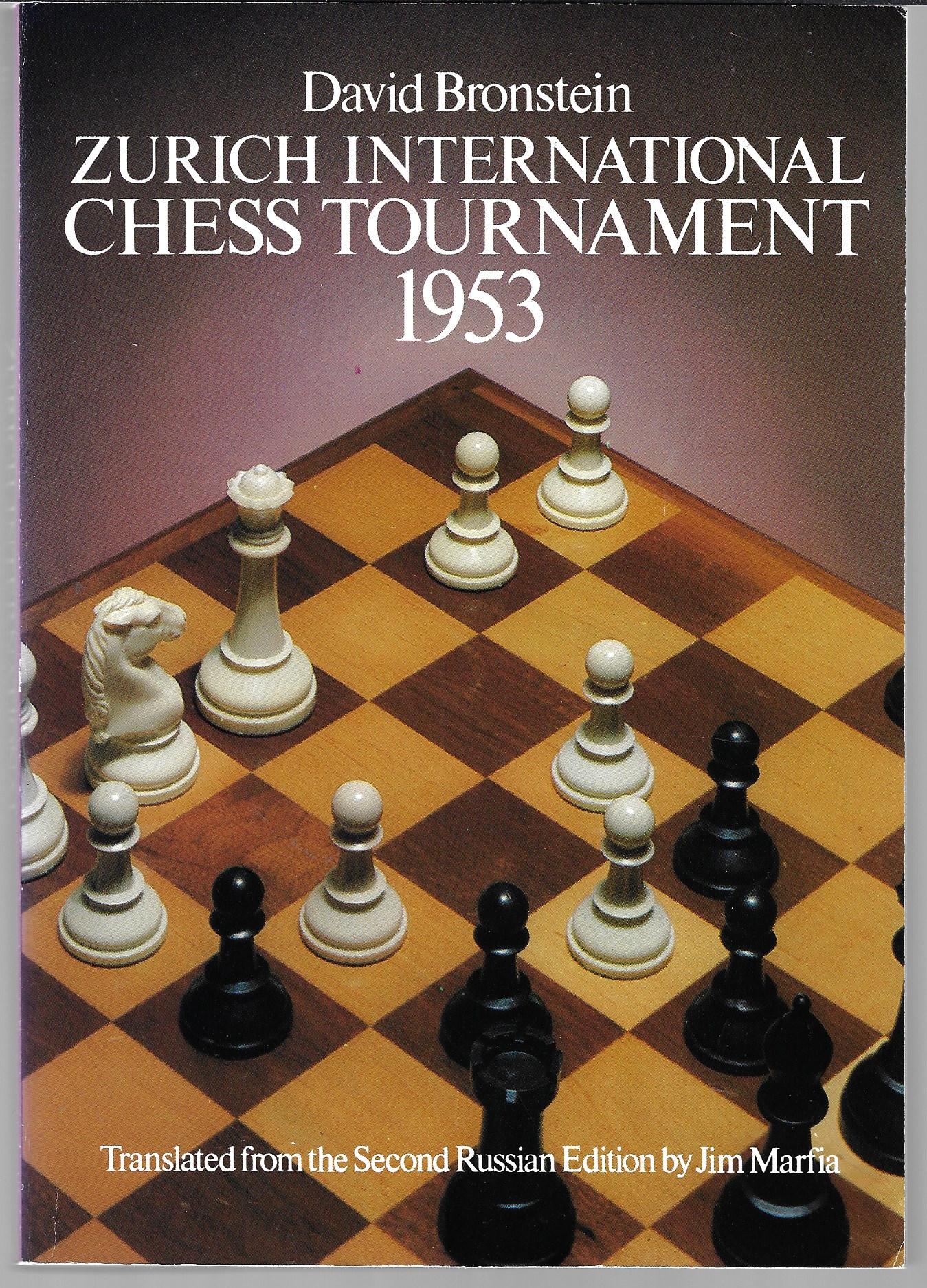 Zurich International Chess Tournament 1953 Smyslov, Bronstein, Keres